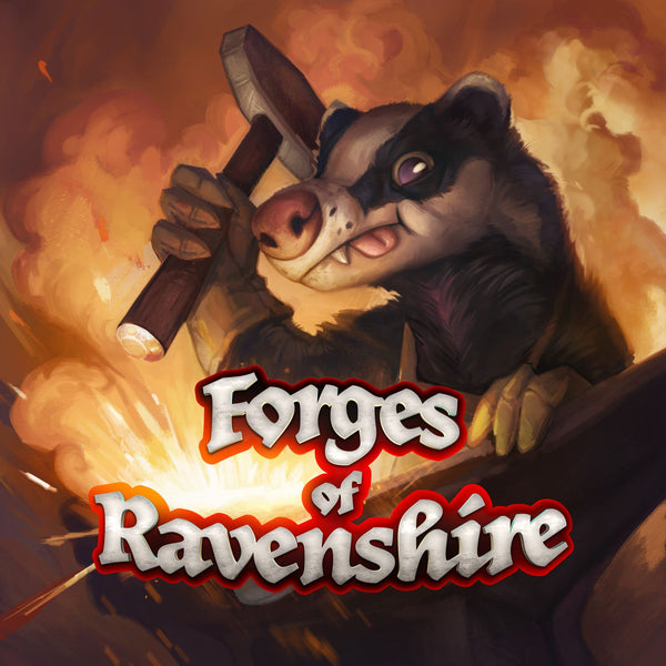 Forges of Ravenshire *PRE-ORDER*