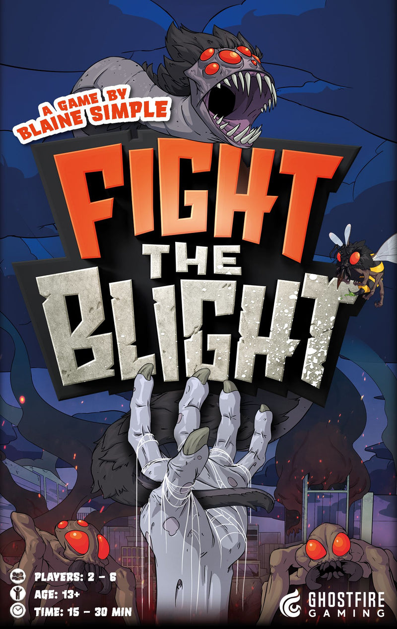 Fight the Blight *PRE-ORDER*