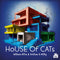 House of Cats