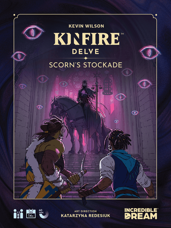 Kinfire Delve: Scorn's Stockade *PRE-ORDER*