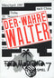 Der wahre Walter (German Import)