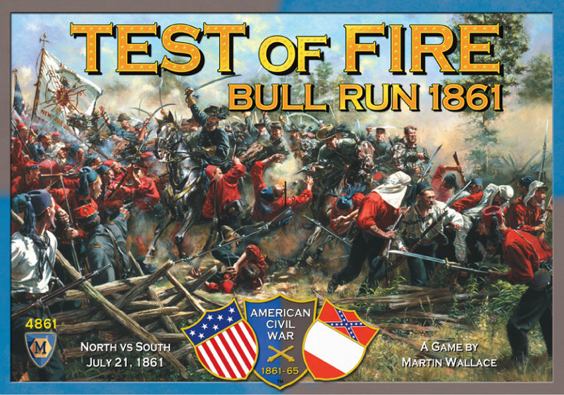 Test of Fire: Bull Run 1861