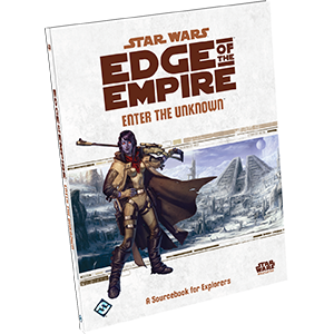 Star Wars Edge of The Empire - Enter the Unknown