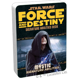Star Wars: Force and Destiny - Mystic Signature Abilities