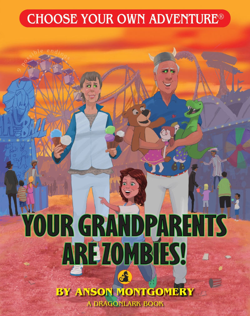 Choose Your Own Adventure: Your Grandparents Are Zombies! (Book)